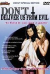Subtitrare Don't Deliver Us from Evil (Mais ne nous délivrez pas du mal) (1971)