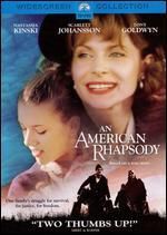 Subtitrare An American Rhapsody (2001)