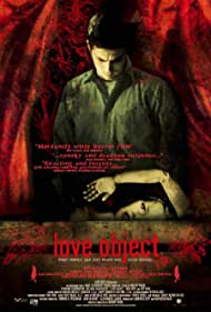 Subtitrare Love Object (2003)