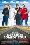Subtitrare Blue Collar Comedy Tour: The Movie (2003)