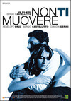 Subtitrare Non ti muovere (2004)