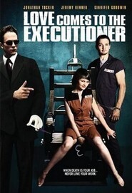 Subtitrare Love Comes to the Executioner (2006)