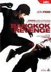 Subtitrare Bangkok Revenge (2011)