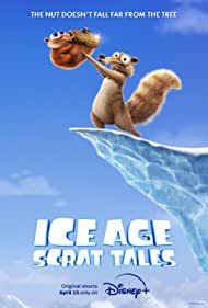 Subtitrare Ice Age: Scrat Tales - Sezonul 1 (2022)