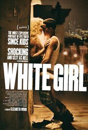 Subtitrare White Girl (2016)