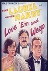 Subtitrare Love 'Em and Weep (1927)