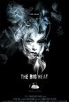 Subtitrare Big Heat, The (1953)