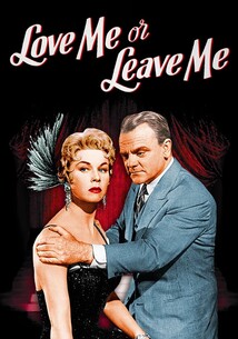 Subtitrare Love Me or Leave Me (1955)
