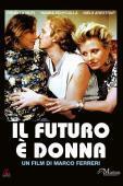Subtitrare Il futuro è donna (The Future Is Woman) (1984)