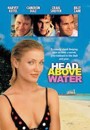 Subtitrare Head Above Water (1996)