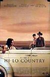 Subtitrare Hi-Lo Country, The (1998)