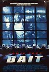 Subtitrare Bait (2000)