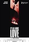 Subtitrare It's All About Love (2003)