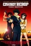 Subtitrare Cowboy Bebop: Tengoku no tobira (2001)