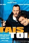 Subtitrare Tais-toi! (2003)
