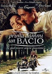 Subtitrare Prima dammi un bacio (Kiss Me First) (2003)