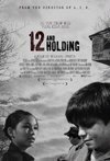 Subtitrare Twelve and Holding (2005)