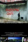 Subtitrare Moscow Chill (2007)