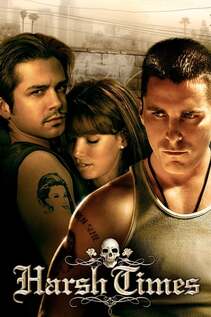 Subtitrare Harsh Times (2005)