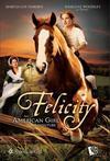 Subtitrare Felicity: An American Girl Adventure (2005)