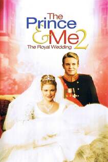 Subtitrare The Prince & Me II: The Royal Wedding (2006)