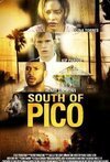 Subtitrare South of Pico (2007)