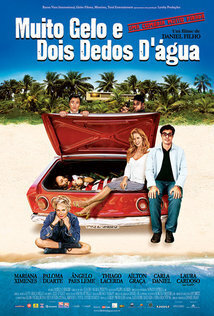 Subtitrare Muito Gelo e Dois Dedos D'Água (Lots of Ice and a Little Bit of Water) (2006)