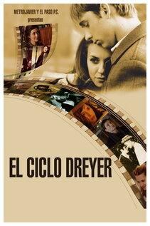 Subtitrare The Dreyer Cycle (El ciclo Dreyer) (2006)