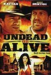 Subtitrare Undead or Alive (2007)