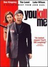 Subtitrare You Kill Me (2007)