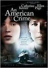 Subtitrare American Crime, An (2007)