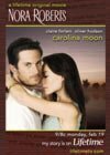 Subtitrare Carolina Moon (2007) (TV)