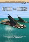 Subtitrare Future by Design (2006)