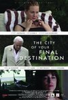 Subtitrare The City of Your Final Destination (2007)