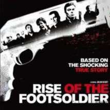 Subtitrare Rise of the Footsoldier (2007)