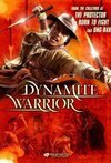 Subtitrare Dynamite Warrior (2006)