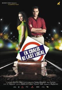 Subtitrare Ek Chalis Ki Last Local (2007)