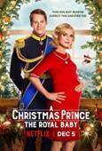 Subtitrare A Christmas Prince: The Royal Baby (2019)