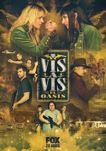 Subtitrare Vis a vis: El oasis - Sezonul 1 (2020)