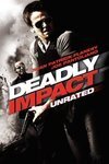 Subtitrare Deadly Impact (To Live and Die) (2009)