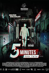 Subtitrare 5 Minute (5 Minutes Too Late) (2019)