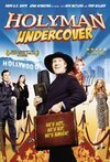 Subtitrare Holyman Undercover (2010)