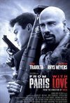 Subtitrare From Paris with Love (2010)