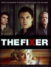 Subtitrare The Fixer - Sezonul 1 (2008)
