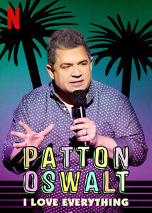 Subtitrare Patton Oswalt: I Love Everything (2020)