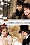 Subtitrare An Old Fashioned Thanksgiving (2008) (TV)