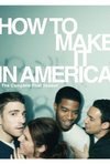 Subtitrare How to Make It in America - Sezonul 2 (2010)