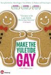 Subtitrare Make the Yuletide Gay (2009)