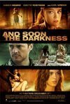 Subtitrare And Soon the Darkness (2010)