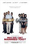 Subtitrare Why Did I Get Married Too (2010)